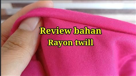 Mengenal Bahan Rayon Twill Youtube