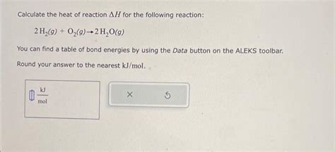 Solved Calculate the heat of reaction ΔH for the following Chegg