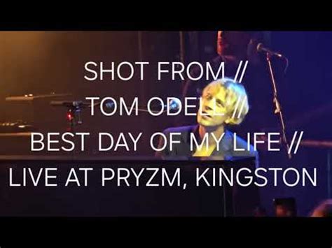 Shot From Tom Odell Best Day Of My Life Live At Pryzm