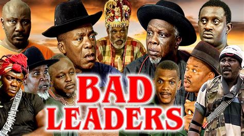 BAD LEADERS SAM DEDE JUSTUS ESIRI ENEBELI ELEBUWA ZULU ADIGWE