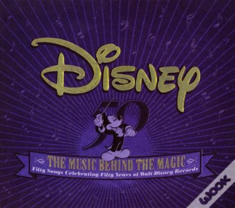 Disney The Music Behind The Magic Fifty Songs Celebrating Fifty