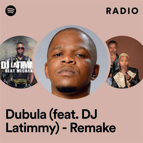 Dubula Feat Eemoh Remake Radio Playlist By Spotify Spotify