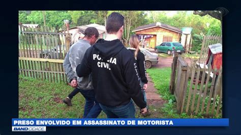 Preso Envolvido Em Assassinato De Motorista Tv Uol