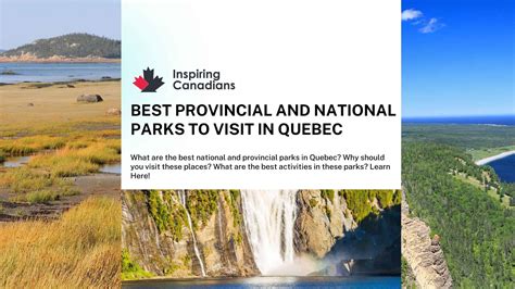 Best Provincial and National Parks to Visit in Quebec - Inspiring Canadians