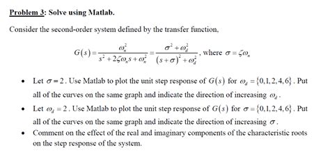 Solved Problem 3 Solve Using Matlab Consider The Chegg