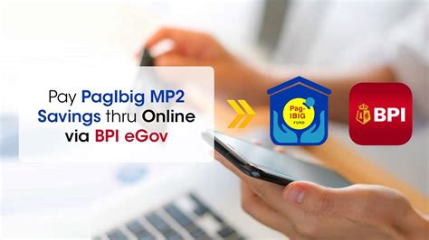 Pay PagIbig MP2 Savings Thru Online Via BPI EGov Paano Mag Hulog Sa