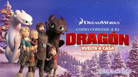 Cómo Entrenar a tu Dragón Regreso a Casa Full HD 2019 Cinelatino