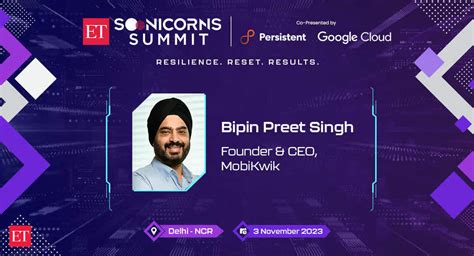 ET SOONICORNS SUMMIT 2023 Mobikwiks Bipin Preet Singh On Powering