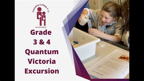 Carwatha College P Grades Excursion Quantum Victoria Term