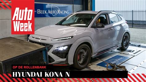 Hyundai Kona N Op De Rollenbank YouTube