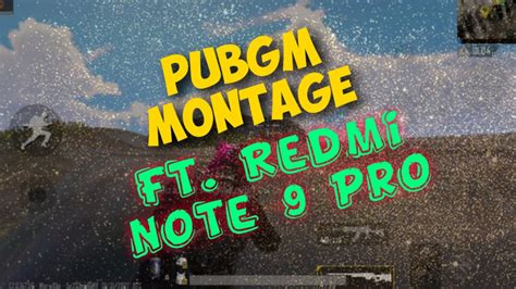 ⚡⚡⚡pubgm Montage⚡⚡⚡ 5 Ft Redmi Note 9 Pro Youtube