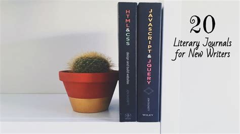 20 Literary Journals For New Writers