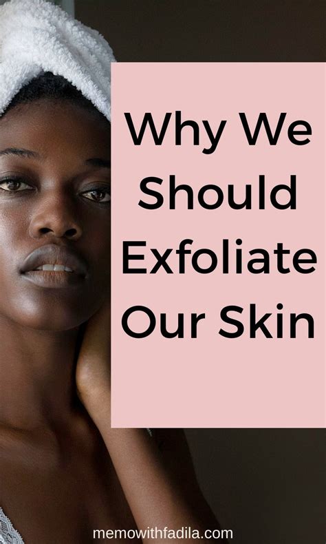 How To Exfoliate Your Skin Right Artofit