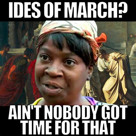 Ides Of March 2024 Meme - Esta Tuesday