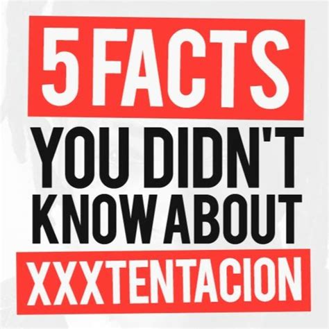 Stream Episode 5 Facts You Didnt Know About Xxxtentacion By What You