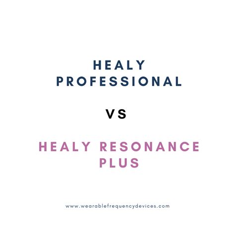 Healy Professional Vs Healy Resonance Plus — Healy Frequency Device ...