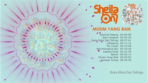 Sheila On 7 Musim Yang Baik Full Album Stream Youtube