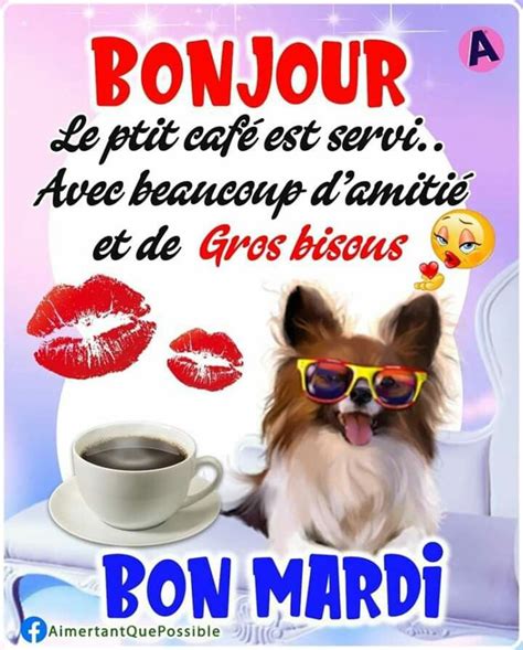 Épinglé par boyer sur facebook Bon mardi Gros bisous Bonjour