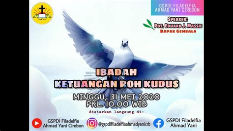 Copy Of Ibadah Live Streaming Ketuangan Roh Kudus 31 Mei 2020 Youtube