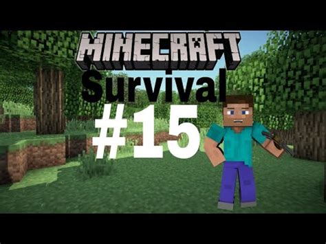 Minecraft Survival Hayata Kalma 15 YouTube