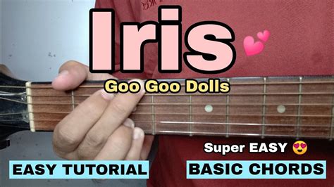 Iris Guitar Tutorial Goo Goo Dolls EASY CHORDS YouTube