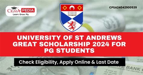 University of St Andrews GREAT Scholarship 2024 for PG Students | Fully ...