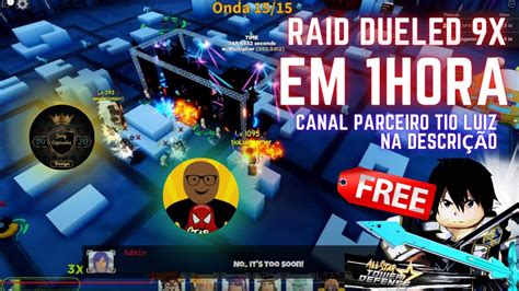 Passando Raid Dueled Duo Em 9X Em Menos De 1Hora TioLuisGamer All