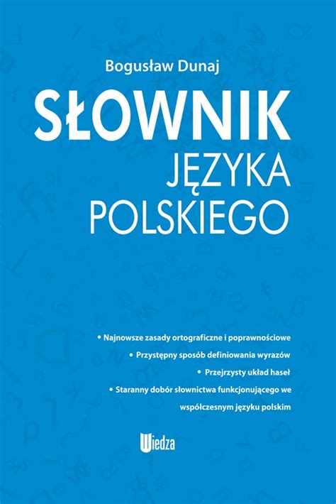 Słownik języka polskiego Bogusław Dunaj książka TaniaKsiazka pl