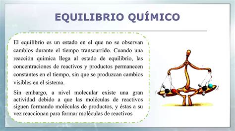 Constante de equilibrio químico en sistemas homogéneos PPT Descarga