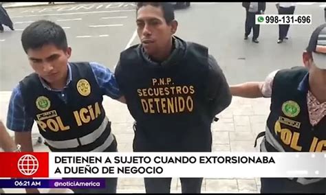 Polic A Captur A Sujeto Cuando Extorsionaba A Due O De Negocio