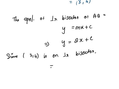 The Points A And B Have Coordinates 2 4 And 6 10 Respectively