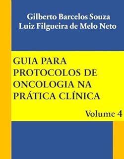 Guia Para Protocolos De Oncologia Na Pr Tica Cl Nica Volume Ebook