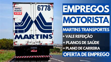 G Martins Logistica E Transportes Ltda - EMPRESA DE TRANSPORTES MARTINS ESTA CONTRATANDO MOTORISTAS