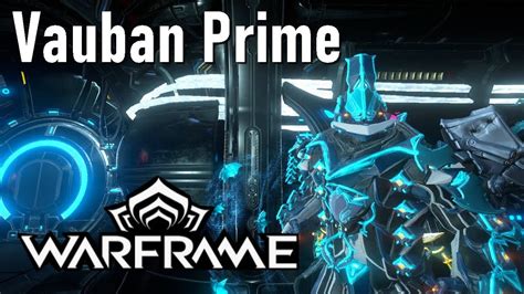 Warframe Vauban Prime Gameplay Youtube