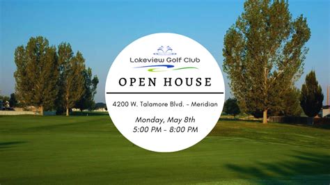 Open House Lakeview Golf Course