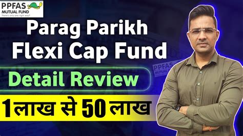 Parag Parikh Flexicap Fund Review Best Flexi Cap Fund 2024 YouTube