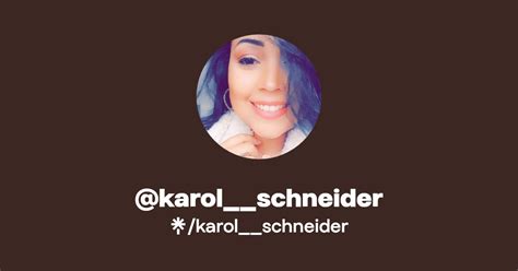 Karol Schneider Instagram Facebook Linktree