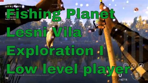 Fishing Planet Gameplay Lesni Vila Exploration I Low Level Player