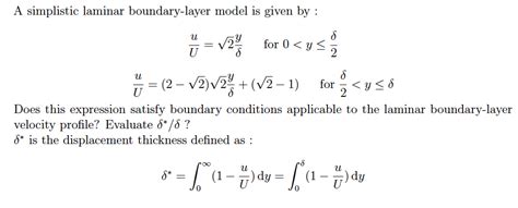 Solved A Simplistic Laminar Boundary Layer Model Is Given By Chegg