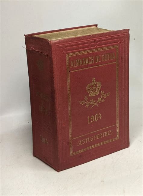 Almanach Du Gotha Annuaire G N Alogique Diplomatique Et Statistique