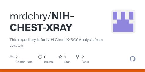 GitHub Mrdchry NIH CHEST XRAY This Repository Is For NIH Chest X RAY