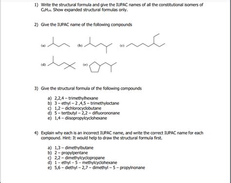 Solved 1 Write The Structural Formula And Give The IUPAC Chegg