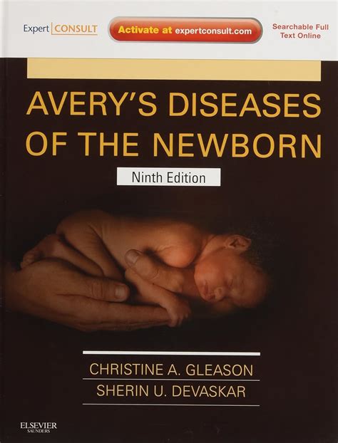 Avery's Diseases of the Newborn: Expert Consult - Online and Print ...