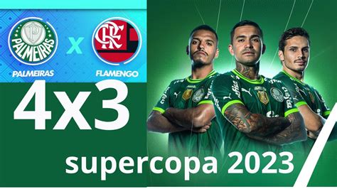 Palmeiras X Flamengo Supercopa Melhores Momentos Jogo