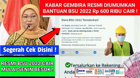 Resmi Diumumkan Bantuan Bsu Rp Ribu Cair Mulai Senin Besok