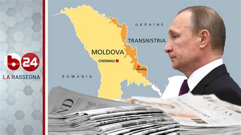 Transnistria E Moldavia Due Paesi Al Bivio Tra Ue E Russia La