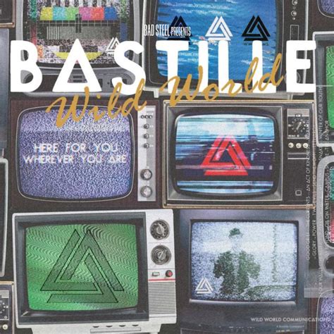 Bastille- "Wild World" : r/fakealbumcovers