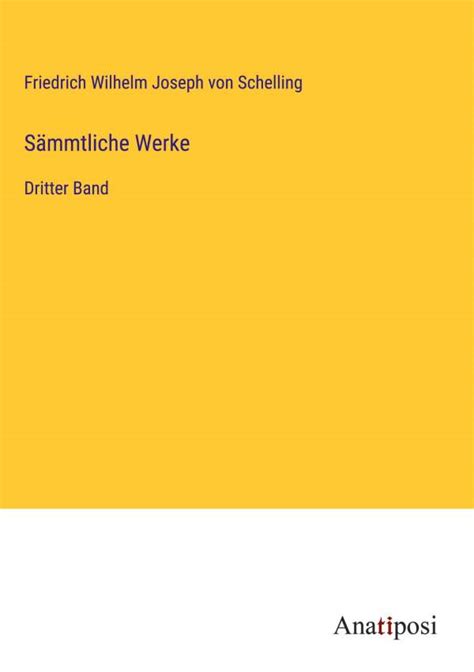 S Mmtliche Werke Friedrich Wilhelm Joseph Von Schelling Buch Jpc