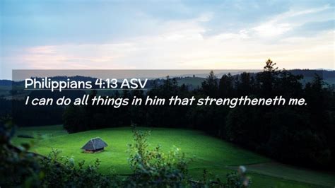 Philippians 413 Asv Desktop Wallpaper I Can Do All Things In Him