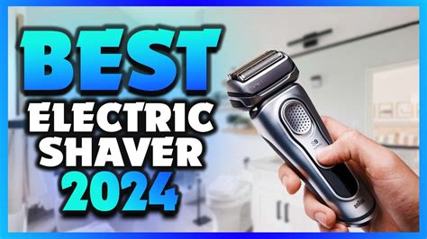 Top 6 Best Electric Shavers Of 2024 Who Is The New 1 Best Electric Shaver 2024 Youtube